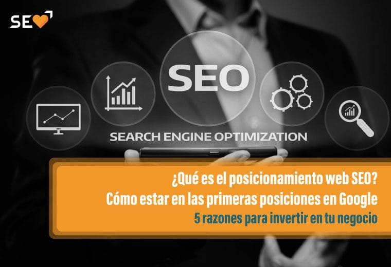 que-es-el-posicionamiento-web-seo-como-estar-en-las-primeras-posiciones-en-google