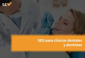 SEO-para-clinicas-dentales-y-dentistas